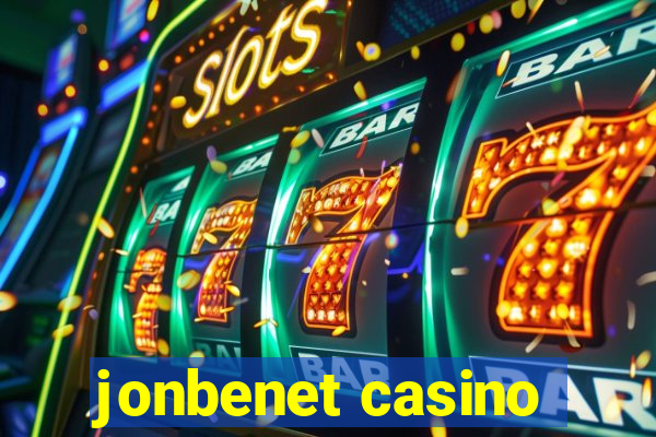 jonbenet casino